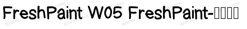 FreshPaint W05 FreshPaint字体转换